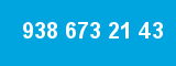 938 673 21 43 938 673 21 43